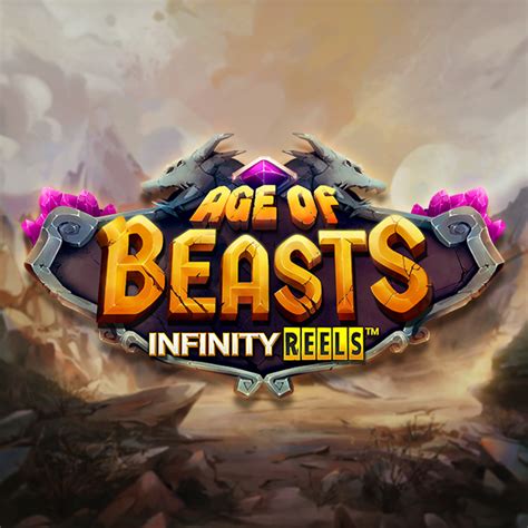 Age Of Beasts Infinity Reels Slot Grátis